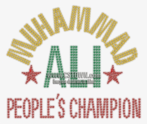 Muhammad Ali People's Champion Iron On Rhinestone Transfer - Muhammad Ali