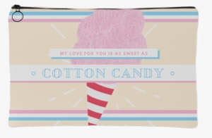 'my Love For You Is As Sweet As Cotton Candy' Love - Love