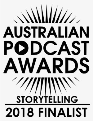 Australian Podcast Awards 2018 Finalist In Storytelling - London Design Awards Logo