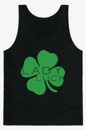 Lady Luck Tank Top - Lets Get Smashed T Shirt