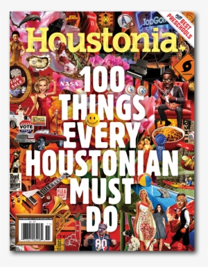 Houstonia Magazine Covers - Houstonia Magazine