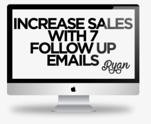 Increase Sales With 7 Follow Up Emails Pdf