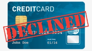 Credit Card Declined