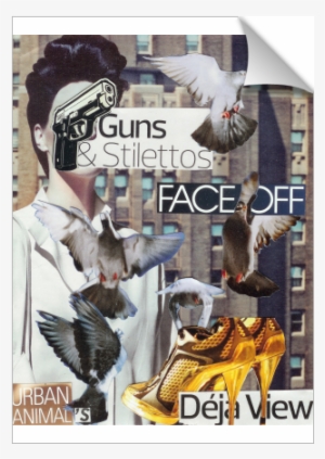 Guns & Stilettos - La Coka Nostra