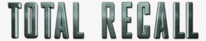 Total Logo Png - Total Recall Movie Logo
