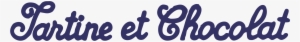 Tartine Et Chocolat Logo Png Transparent - Tartine Et Chocolat Logo
