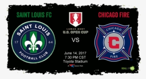 St Louis Fc Hosts The Chicago Fire In The Fourth Round - Saint Louis Fc