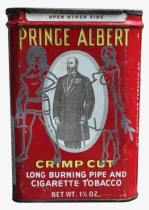 Prince Albert In A Can