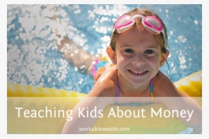 How To Teach Your Kids About Money