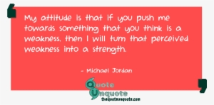 My Attitude Is That If You Push Me Towards Something - Carmine