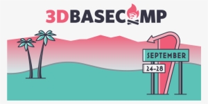 3d Basecamp Ticket Prices Go Up July 1st - California