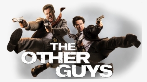 The Other Guys Is Centered On A Pair Of Detectives, - Other Guys