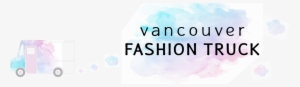 Vancouver Fashion Truck