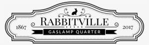 Official Rabbitville Logo Gaslamp San Diego - San Diego