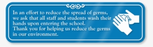 Staff Students Wash Hands Upon Entering School Sign