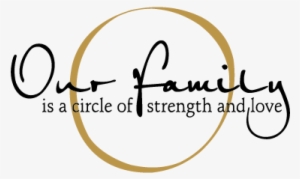 Download Free Quotes - Family A Circle Of Strength And Love