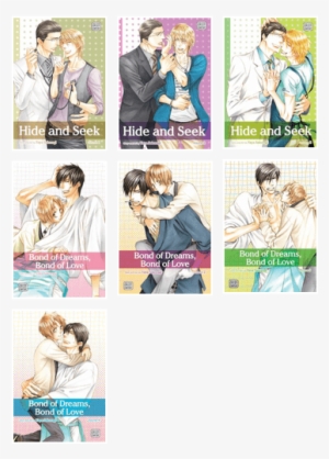 Bond Of Dreams, Bond Of Love & Hide And Seek