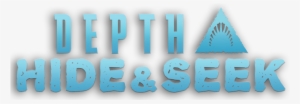 Hide And Seek - Depth