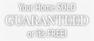 Your Home Sold Guaranteed Or It's Free - Beer