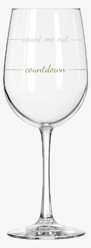 "count Me Out" - Wine Glass Pour Line