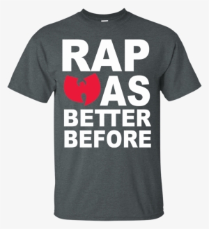Wu Tang Clan Rap Was Better Before Men's T-shirt - T-shirt