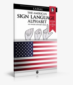 The American Sign Language Alphabet Book - American Flag