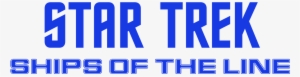 Star Trek Ships Of The Line Logo - Star Trek Original Motion