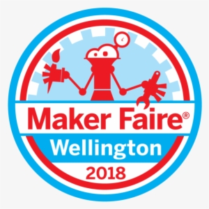 Kia Ora Maker Faire Is Coming To Aotearoa Famed For - Maker Faire