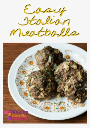 These Easy Italian Meatballs Are Perfect For Those - Faggot