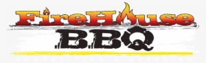 Orlando Bbq & Barbecue Catering Firehouse Bbq Graphic - Firehouse Bbq