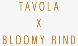 Tavolaxbloomyrind-02 - Parallel