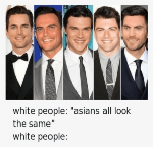 Asian, White People, And White - White Men Look Alike
