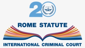 20th Anniversary Of Rome Statute - 20th Anniversary Of The Rome Statute