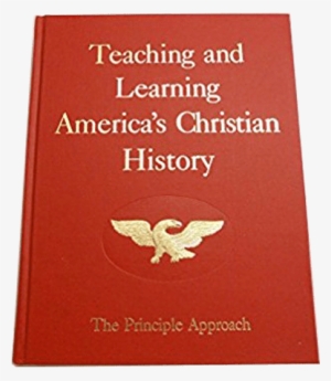 Teaching And Learning America's Christian History - Bible And The Constitution Of The United States Of