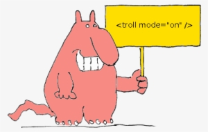 Trolling - Trolls And Cyber Bullying