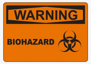 Warning Biohazard Sign - Dont Drink Water Sign