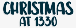 Christmas At 1330 Text