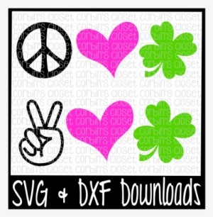 St Patricks Day Svg * Peace Love Luck * Clover Cut - Just Down Right Awesome
