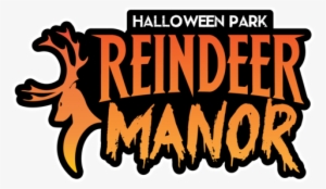 Reindeer Manor Halloween Park - Reindeer Manor