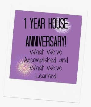 I Cannot Believe That We Have Been In This House For - House