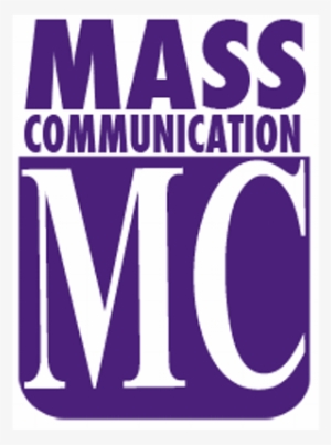 Mass Communication - Sfa Mass Communication