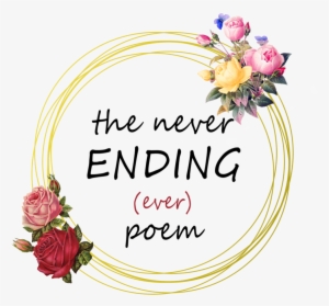 The Never Ending Poem - Coloring Beautiful Flowers By Peter Gray