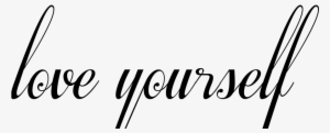 Love Yourself Tattoo In Respective Font - Love Yourself In Different Fonts