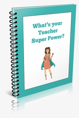 What's Your Teacher Superpower - Design