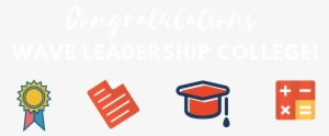 Private Not For Profit Colleges, Wave Leadership College - Congratulations