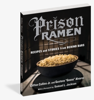 Prison Ramen