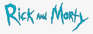 Rick And Morty Logo - Art Of Rick And Morty By Justin Roiland