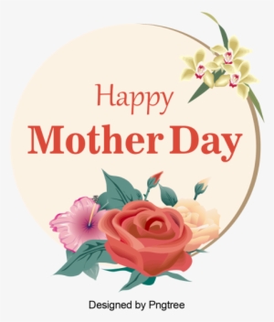 Flower Vector Happy Mother's Day, Flower Vector, Happy - Mother's Day