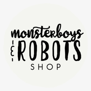 Monsterboys & Robots Shop - Calligraphy