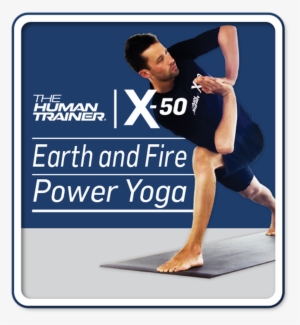 The Human Trainer X-50 Earth And Fire Power Yoga